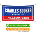 Charles Booker For Kentucky U.S. Senate Banner Sign, 13 oz Waterproof US Senate Election 2026, Senate Vinyl Banner With Metal Grommets