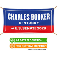 Charles Booker For Kentucky U.S. Senate Banner Sign, 13 oz Waterproof US Senate Election 2026, Senate Vinyl Banner With Metal Grommets