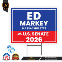 Ed Markey For Massachusetts Senate 2026 Yard Sign, Corrugated Plastic Senate Elections, Race Red White & Blue Yard Sign with Metal H-Stake