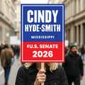 Cindy Hyde-Smith For Mississippi Senate 2026 Election Sign, Republican Party, Political Campaign Sign, Senate Election 2026 Race Poster Sign