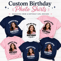 Custom Birthday Photo Shirt, Personalized Birthday Crew Shirt, 40th Birthday Shirt, Family Party Tee, Matching Birthday Gift for Women Gifts