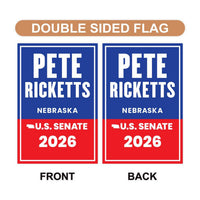 Pete Ricketts For Nebraska Senate 2026 Garden Flag, Double Sided, 2026 Senate Flag, Elections Flag, Republican, Race Red White & Blue Flag