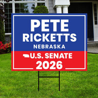 Pete Ricketts For Nebraska Senate 2026 Yard Sign, Corrugated Plastic Senate Elections, Race Red White & Blue Yard Sign with Metal H-Stake