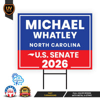 Michael Whatley For North Carolina Senate 2026 Yard Sign, Corrugated Senate Elections, Race Red White & Blue Yard Sign with Metal H-Stake