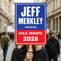 Jeff Merkley For Oregon Senate 2026 Election Sign, Anti-Trump Sign, Political Campaign Sign, Senate Election 2026 Race Poster Sign