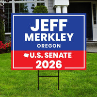 Jeff Merkley For Oregon Senate 2026 Yard Sign, Corrugated Plastic Senate Elections, Race Red White & Blue Yard Sign with Metal H-Stake