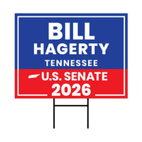 Bill Hagerty For Tennessee Senate 2026 Yard Sign, Corrugated Plastic Senate Elections, Race Red White & Blue Yard Sign with Metal H-Stake