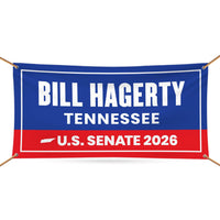 Bill Hagerty For Tennessee U.S. Senate Banner Sign, 13 oz Waterproof US Senate Election 2026, Republican Vinyl Banner With Metal Grommets