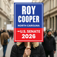 Roy Cooper For North Carolina Senate 2026 Election Sign, Anti-Trump, Political Campaign Sign, Senate Election 2026 Race Poster Sign
