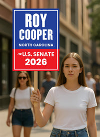 Roy Cooper For North Carolina Senate 2026 Election Sign, Anti-Trump, Political Campaign Sign, Senate Election 2026 Race Poster Sign