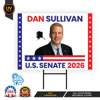 Dan Sullivan For Alaska Senate 2026 Yard Sign, Corrugated Plastic Senate Elections Race Red White & Blue Yard Sign with Metal H-Stake