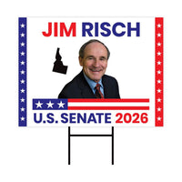 Jim Risch For Idaho Senate 2026 Yard Sign, Corrugated Plastic Senate Elections, Republic Race Red White & Blue Yard Sign with Metal H-Stake
