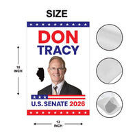 Don Tracy For Illinois Senate 2026 Garden Flag, Double Sided, 2026 Senate Flag, Elections Flag, Race Red White & Blue Flag