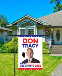 Don Tracy For Illinois Senate 2026 Garden Flag, Double Sided, 2026 Senate Flag, Elections Flag, Race Red White & Blue Flag