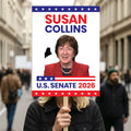 Susan Collins For Maine Senate 2026 Election Sign, Political Campaign Sign, Senate Election 2026 Race Poster Sign