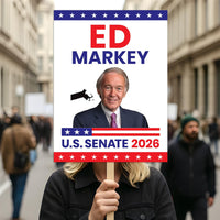 Ed Markey For Massachusetts Senate 2026 Election Sign, Anti-Trump Sign, Political Campaign Sign, Senate Election 2026 Race Poster Sign