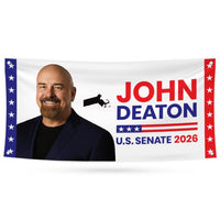 John Deaton For Massachusetts U.S. Senate Banner Sign, 13 oz Waterproof US Senate Election 2026, Republican Vinyl Banner With Metal Grommets