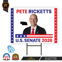 Pete Ricketts For Nebraska Senate 2026 Yard Sign, Corrugated Plastic Senate Elections, Race Red White & Blue Yard Sign with Metal H-Stake