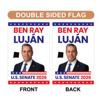 Ben Ray Luján For New Mexico Senate 2026 Garden Flag, Double Sided, 2026 Senate Flag, Elections Flag, Anti-Trump, Race Red White & Blue Flag