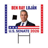 Ben Ray Luján For New Mexico Senate 2026 Yard Sign, Corrugated Plastic Senate Elections, Race Red White & Blue Yard Sign with Metal H-Stake