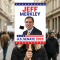 Jeff Merkley For Oregon Senate 2026 Election Sign, Anti-Trump Sign, Political Campaign Sign, Senate Election 2026 Race Poster Sign