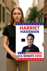 Harriet Hageman For Wyoming Senate 2026 Election Sign, Political Campaign Sign, Senate Election 2026 Race Poster Sign