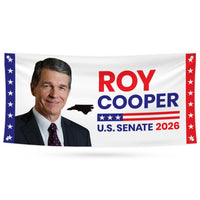 Roy Cooper For North Carolina U.S. Senate Banner Sign, 13 oz Waterproof US Senate Election 2026, Vinyl Banner With Metal Grommets
