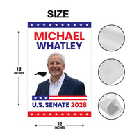 Michael Whatley For North Carolina Senate 2026 Garden Flag, Double Sided, 2026 Senate Flag, Elections Flag, Race Red White & Blue Flag