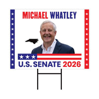 Michael Whatley For North Carolina Senate 2026 Yard Sign, Corrugated Senate Elections, Race Red White & Blue Yard Sign with Metal H-Stake