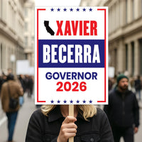 Xavier Becerra For California Governor 2026 Election Sign, Political Campaign Sign, Democratic party, Governor Election 2026 Poster Sign