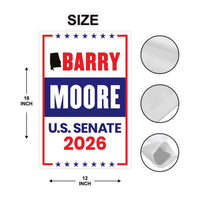 Barry Moore For Alabama Senate 2026 Garden Flag, Double Sided, 2026 Senate Flag, Elections Flag, Race Red White & Blue Flag