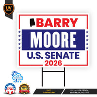 Barry Moore For Alabama Senate 2026 Yard Sign, Corrugated Plastic Senate Elections, Race Red White & Blue Yard Sign with Metal H-Stake