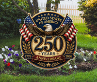 Eagle 250th Anniversary USA Patriotic Yard Sign, Weatherproof Holiday Sign, Metal Stakes Included, 4th of July Memorial Outdoor Decor