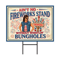 Funny Fireworks Yard Sign, Patriotic 4th of July Humor Lawn Decor, Metal H-Stake Included, Single or Double Sided, Yard Display Sign