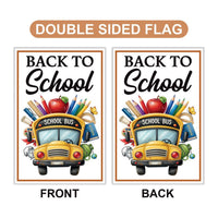 Back to School Garden Flag, 12x18 Double Sided Yard Flag, School Pride Decor, Cute Yellow Bus Teacher Porch Decor, New Student Gift