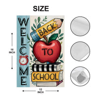 Welcome Back to School Garden Flag, 12x18 Double Sided Yard Flag, School Pride Decor, Teacher Outdoor Porch Decor, New Student Gift