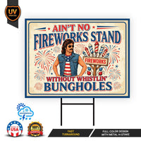 Funny Fireworks Yard Sign, Patriotic 4th of July Humor Lawn Decor, Metal H-Stake Included, Single or Double Sided, Yard Display Sign