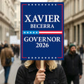Xavier Becerra For California Governor 2026 Election Sign, Political Campaign Sign, Democratic party, Governor Election 2026 Poster Sign
