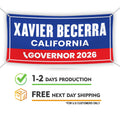 Xavier Becerra For California U.S. Governor Banner Sign, 13 oz Waterproof US Governor Election 2026 Vinyl Banner With Metal Grommets