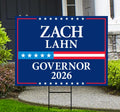 Zach Lahn For Iowa Governor 2026 Yard Sign, Corrugated Plastic Governor Elections Race Red White & Blue Yard Sign with Metal H-Stake