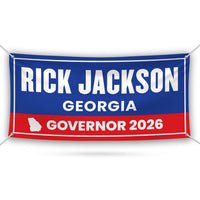 Rick Jackson For Georgia U.S. Governor Banner Sign, 13 oz Waterproof US Governor Election 2026 Vinyl Banner With Metal Grommets