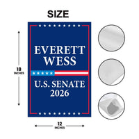 Everett Wess For Alabama Senate 2026 Garden Flag, Double Sided, 2026 Senate Flag, Elections Flag, Race Red White & Blue Flag