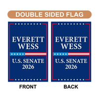 Everett Wess For Alabama Senate 2026 Garden Flag, Double Sided, 2026 Senate Flag, Elections Flag, Race Red White & Blue Flag