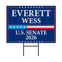 Everett Wess For Alabama Senate 2026 Yard Sign, Corrugated Plastic Senate Elections, Race Red White & Blue Yard Sign with Metal H-Stake