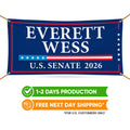 Everett Wess For Alabama U.S. Senate Banner Sign, 13 oz Waterproof US Senate Election 2026, Senate Vinyl Banner With Metal Grommets