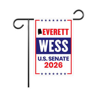Everett Wess For Alabama Senate 2026 Garden Flag, Double Sided, 2026 Senate Flag, Elections Flag, Race Red White & Blue Flag