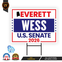 Everett Wess For Alabama Senate 2026 Yard Sign, Corrugated Plastic Senate Elections, Race Red White & Blue Yard Sign with Metal H-Stake