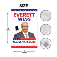 Everett Wess For Alabama Senate 2026 Garden Flag, Double Sided, 2026 Senate Flag, Elections Flag, Race Red White & Blue Flag