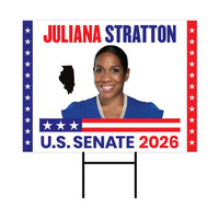 Juliana Stratton For Illinois Senate 2026 Yard Sign, Corrugated Plastic Senate Elections, Race Red White & Blue Yard Sign with Metal H-Stake