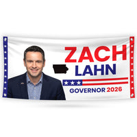 Zach Lahn For Iowa U.S. Governor Banner Sign, 13 oz Waterproof US Governor Election 2026 Vinyl Banner With Metal Grommets